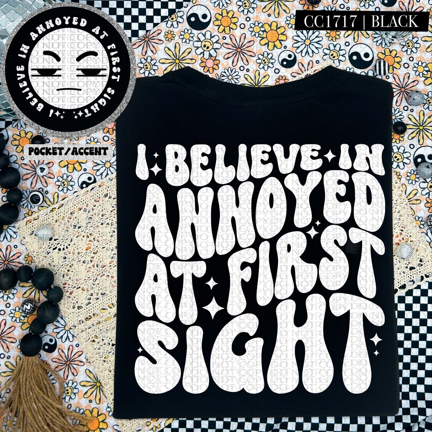 I Believe In Annoyed at First Sight | Comfort Colors Tee