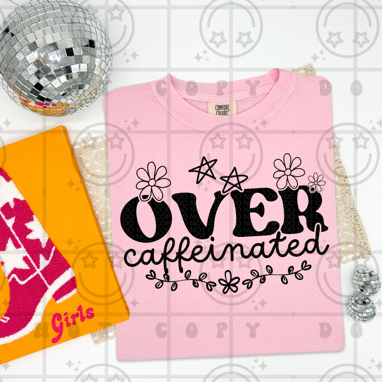 Over Caffeinated Flowers and Stars | Comfort Colors Tee