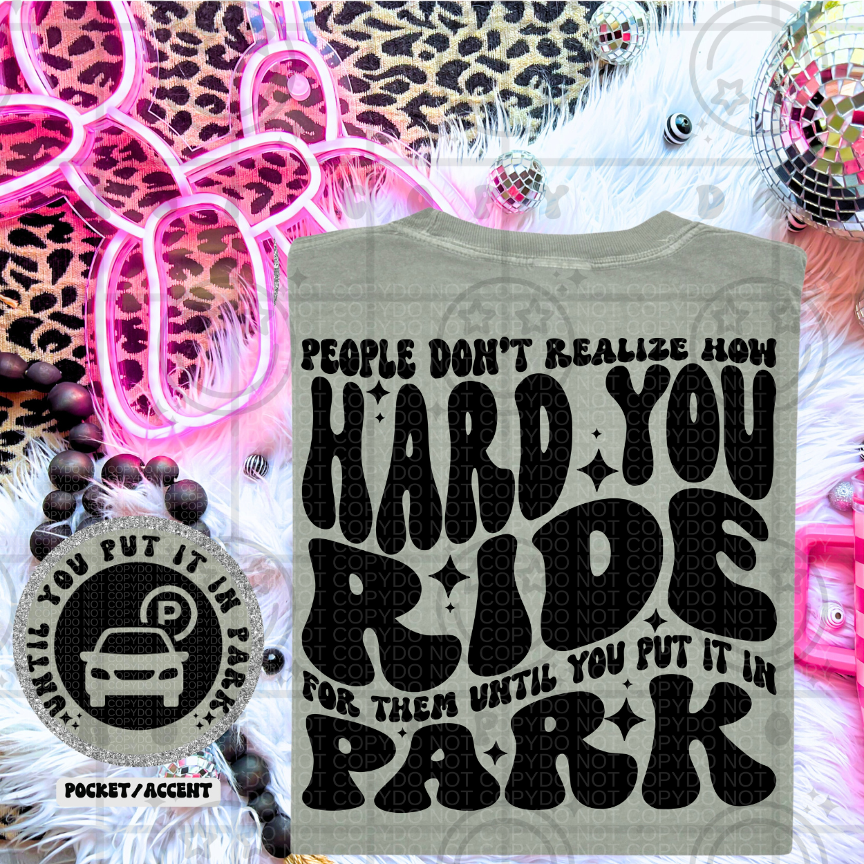 People Don't Realize How Hard You Ride Wavy Font | Comfort Colors Tee