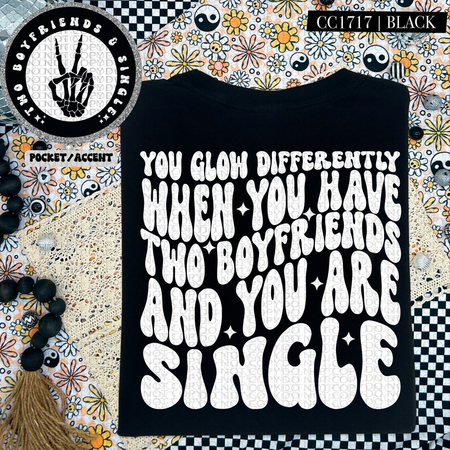 You Glow Differently When You Have Two Boyfriends | Comfort Colors Tee