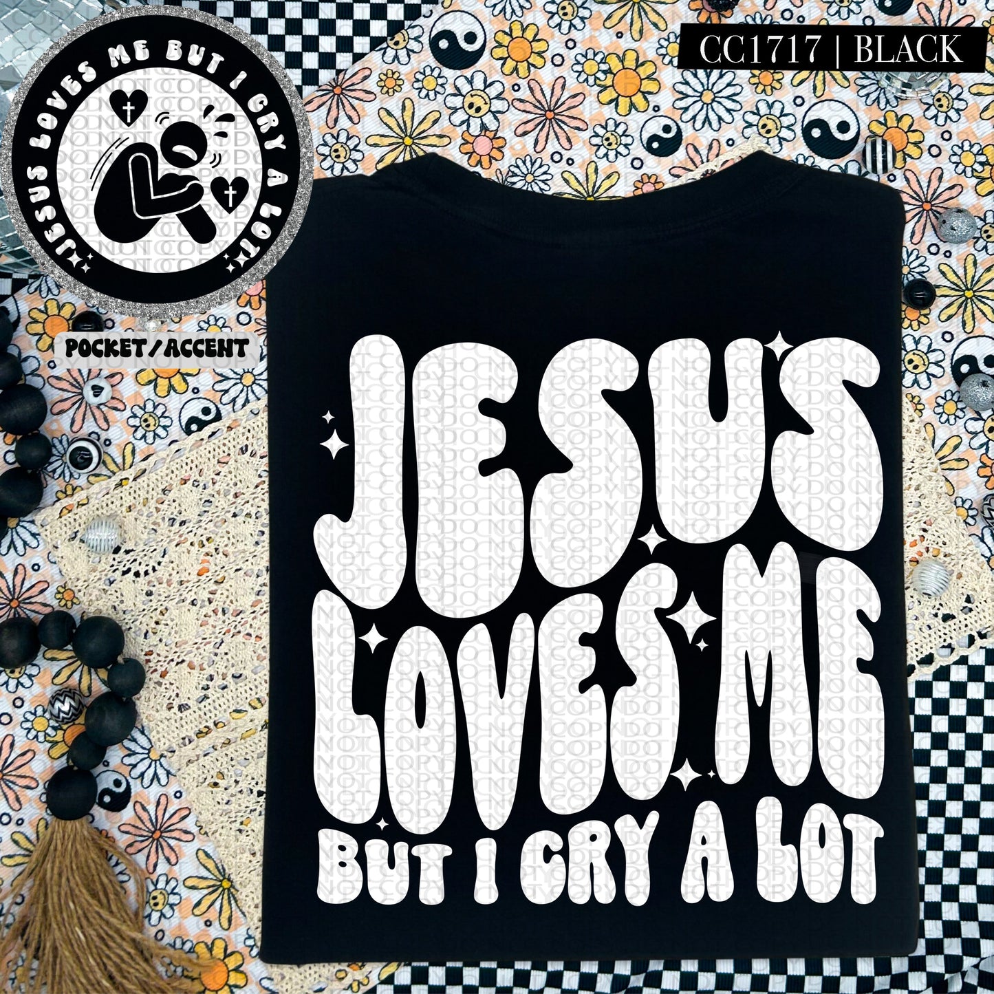 Jesus Loves Me But I Cry A Lot | Comfort Colors Tee