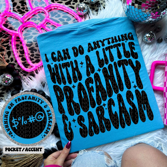 Profanity and Sarcasm