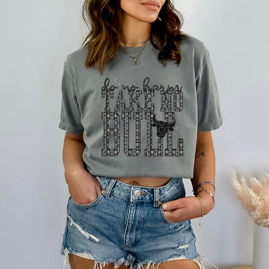 Do No Harm Take No Bull | Comfort Colors Tee or Gildan Crewneck Sweatshirt