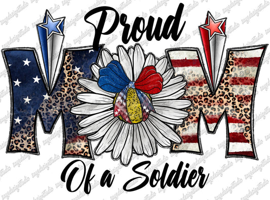 Proud Mom of a Soldier