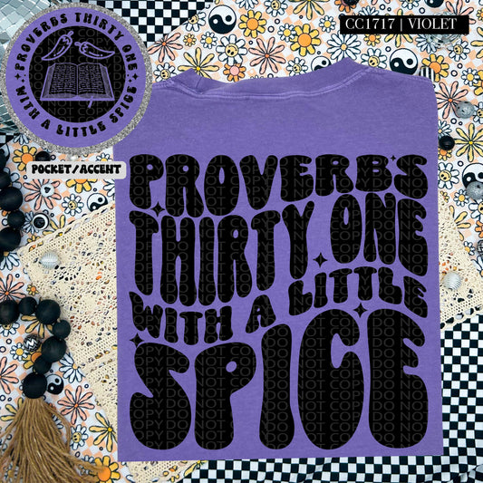 Proverbs Thirty One With a Little Spice | Comfort Colors Tee